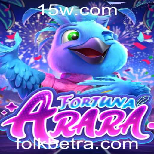 Descubra FortunaArara: O Novo Jogo de Estratégia e Aposta Com FOLKbet