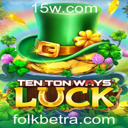 Explorando o Fascinante Mundo de TenTonWaysLuck com FOLKbet